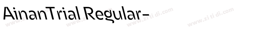 AinanTrial Regular字体转换